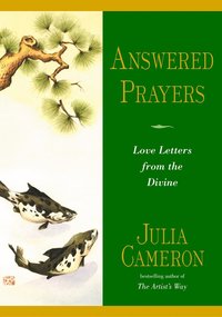 bokomslag Answered Prayers: Love Letters from the Divine