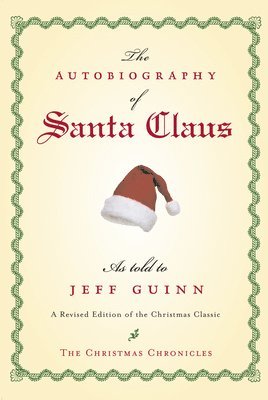 Jeff Guinn - The Autobiography of Santa Claus, Häftad