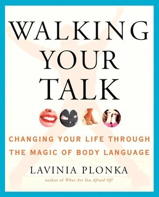 Walking Your Talk 1