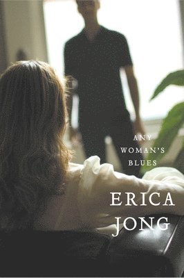 Erica Jong - Any Woman's Blues, Häftad