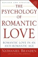 Nathaniel Branden - Psychology of Romantic Love, Häftad