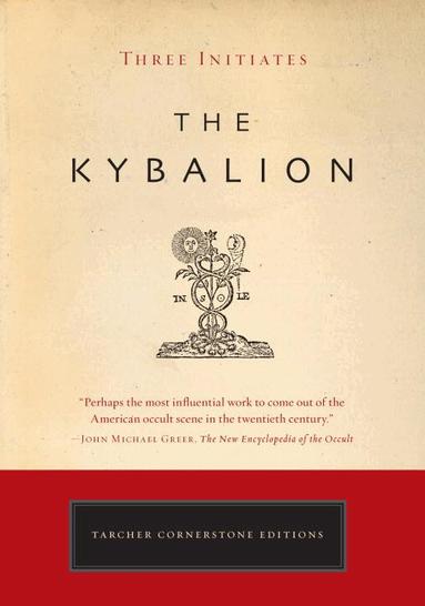 Three Initiates - Kybalion, Häftad