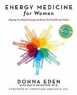 Donna Eden, David Feinstein - Energy Medicine for Women, Häftad