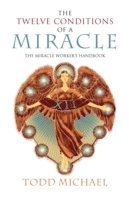 Twelve Conditions of a Miracle 1