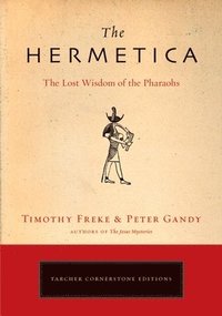 bokomslag Hermetica - the lost wisdom of the pharaohs