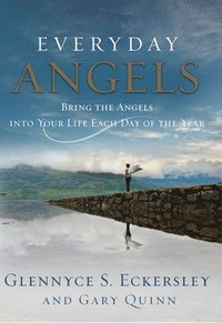 bokomslag Everyday Angels: Bring the Angels into Your Life Each Day of the Year