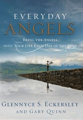 bokomslag Everyday Angels: Bring the Angels Into Your Life Each Day of the Year