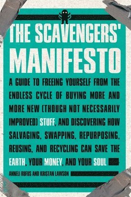 The Scavengers' Manifesto 1