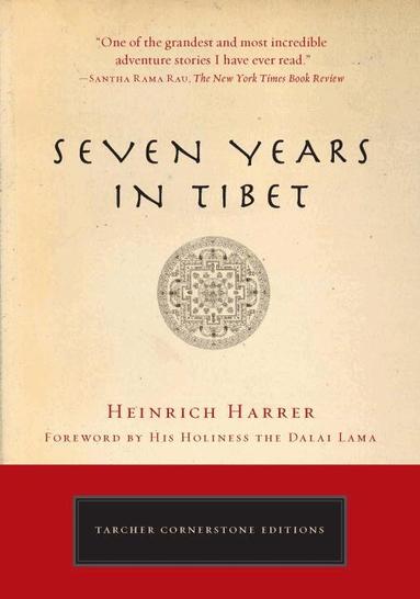 Heinrich Harrer - Seven Years in Tibet, Häftad