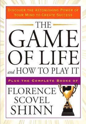 bokomslag The Game of Life and How to Play it