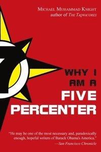 bokomslag Why I am a Five Percenter