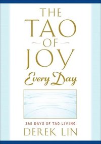 bokomslag Tao of Joy Every Day