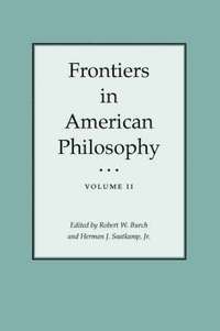 bokomslag Frontiers In American Philosophy Vol I