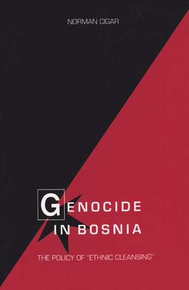 Norman Cigar - Genocide in Bosnia, Häftad
