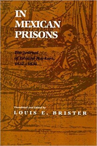 Louis E. Brister - In Mexican Prisons, Häftad