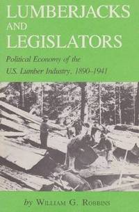 bokomslag Lumberjacks and Legislators