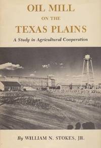 bokomslag Oil Mill On The Texas Plains