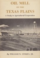 bokomslag Oil Mill on the Texas Plains
