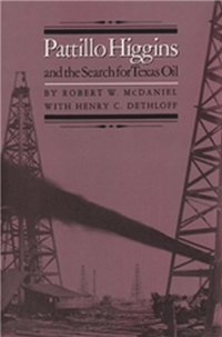 bokomslag Pattillo Higgins and the Search for Texas Oil