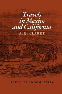 Travels In Mexico And California 1