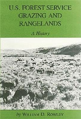 bokomslag U.S. Forest Service Grazing and Rangelands