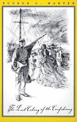 bokomslag Lost Colony of the Confederacy