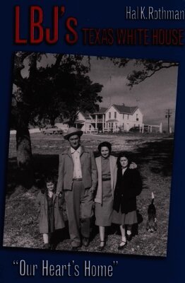 Lbj's Texas White House