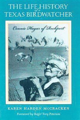 bokomslag The Life History of a Texas Birdwatcher