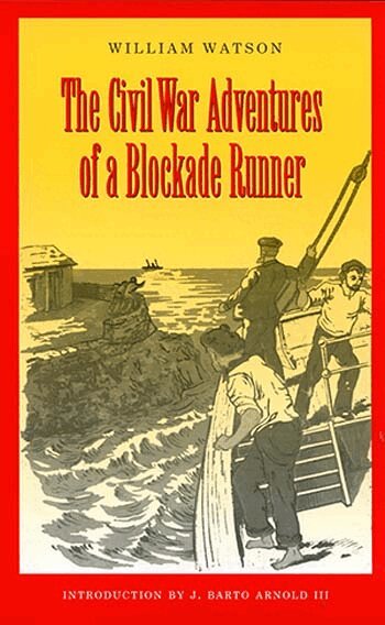 Texas A&M University Press - Civil War Adventures of a Blockade Runner, Häftad