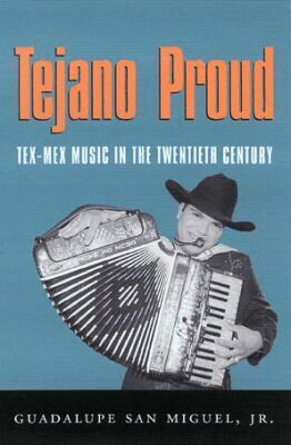 Guadalupe San Miguel - Tejano Proud, Häftad