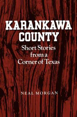 Karankawa County 1