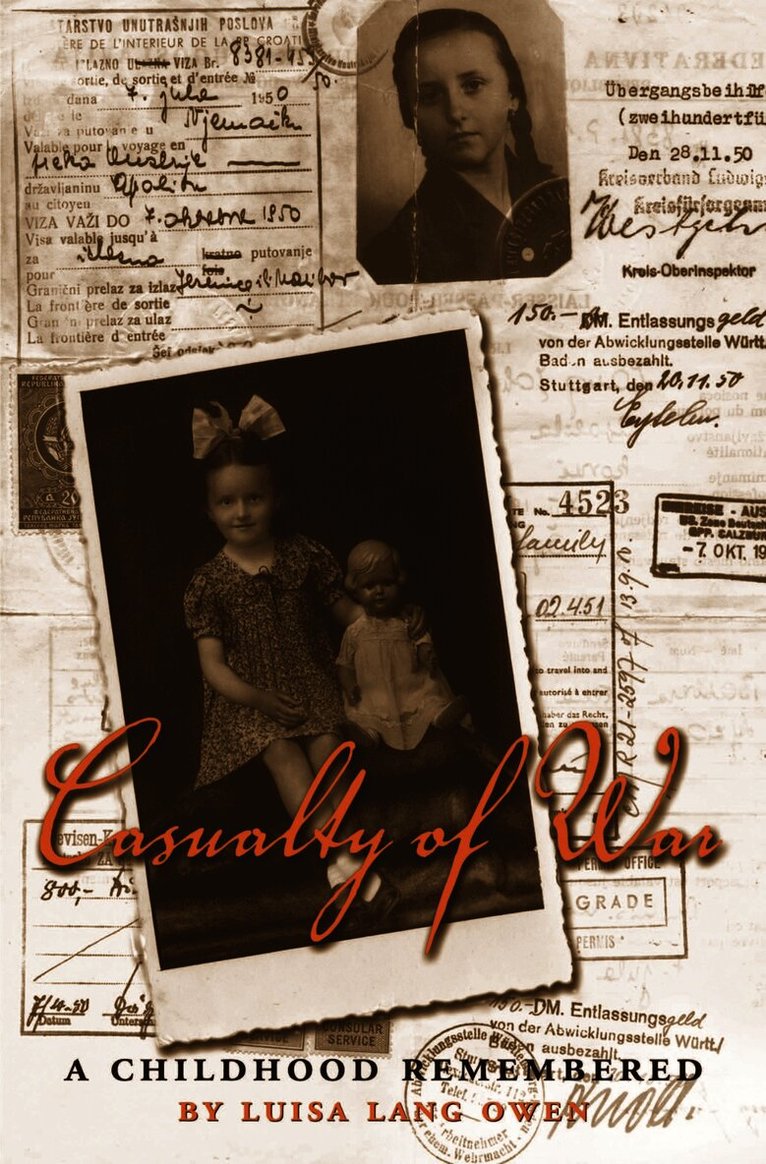 Luisa Lang Owen - Casualty of War, Inbunden