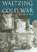 bokomslag Waltzing into the Cold War