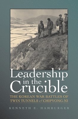 bokomslag Leadership in the Crucible