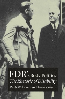 bokomslag FDR's Body Politics