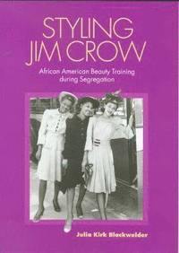 bokomslag Styling Jim Crow
