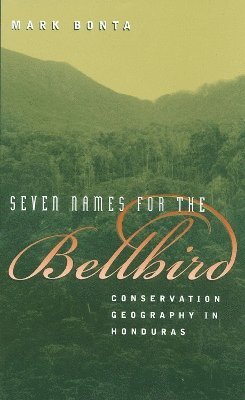 bokomslag Seven Names for the Bellbird