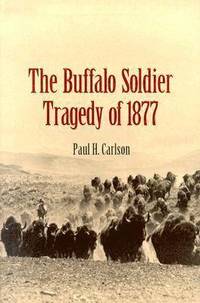 bokomslag The Buffalo Soldier Tragedy of 1877