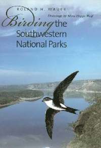 bokomslag Birding the Southwestern National Parks