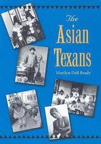 bokomslag Asian Texans