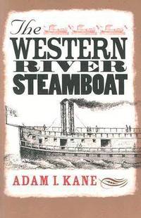 bokomslag The Western River Steamboat