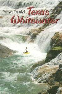 bokomslag Texas Whitewater