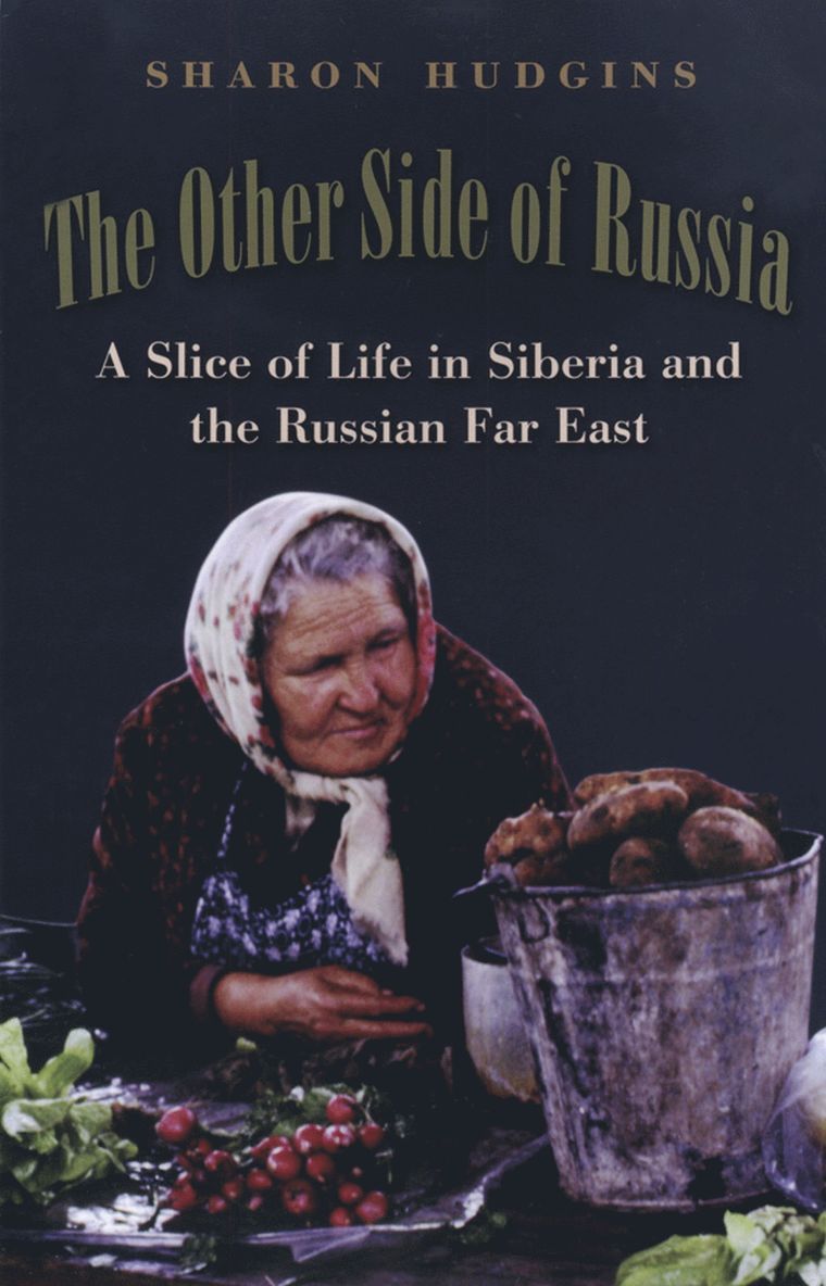 Sharon Hudgins - Other Side of Russia, Häftad