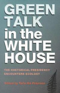 bokomslag Green Talk in the White House