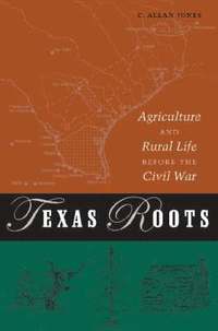 bokomslag Texas Roots