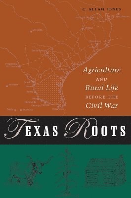 bokomslag Texas Roots