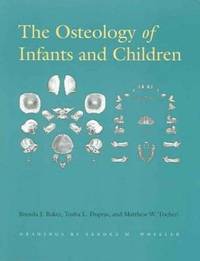 bokomslag The Osteology of Infants and Children