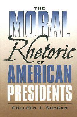 The Moral Rhetoric of American Presidents 1