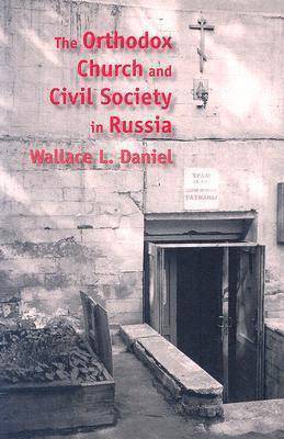 The Orthodox Church and Civil Society in Russia 1