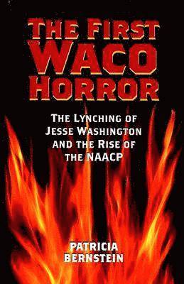 First Waco Horror